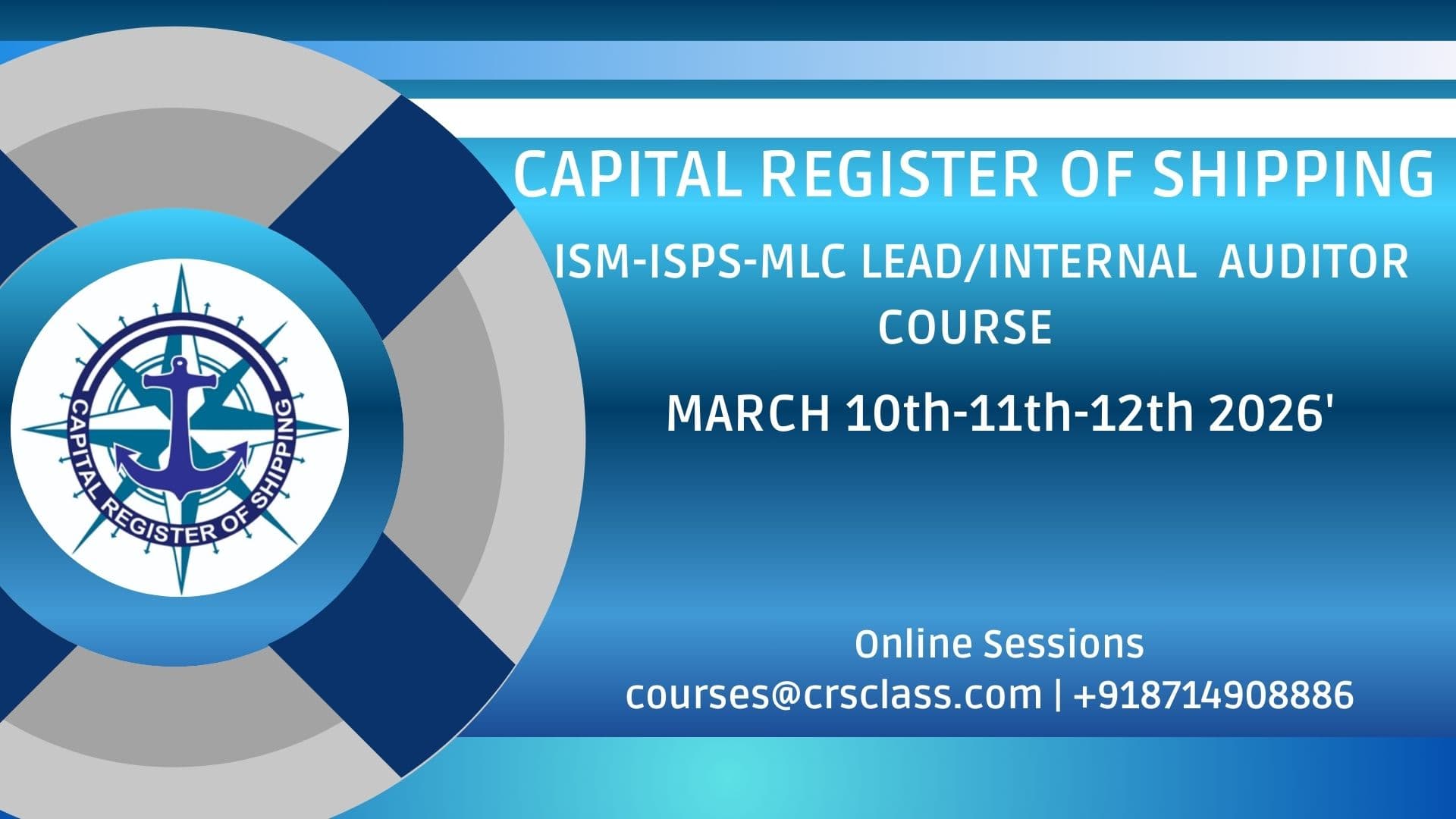 ISM-ISPS-MLC Lead / Internal Auditor Course' March