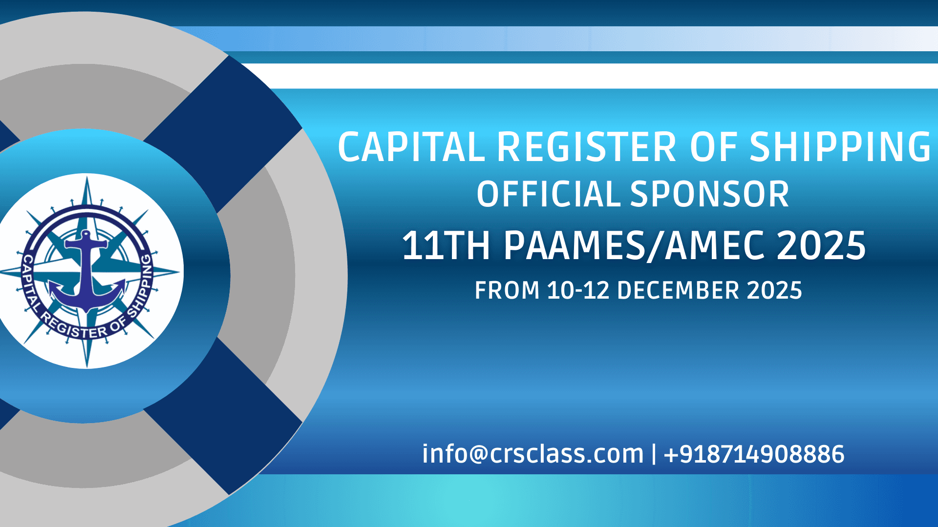 CRS proudly participates as a Bronze Sponsor at the 11th PAAMES/AMEC 2025 Exhibition.